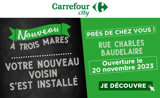 VOUS AVEZ UN NOUVEAU VOISIN À TROIS MARES !